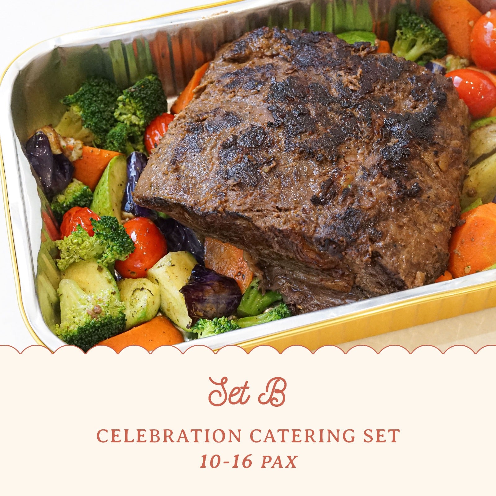 Set B (For 10-16pax)